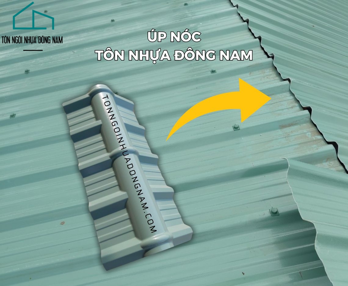 ÚP NÓC TÔN NHỰA